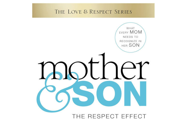 Mother & Son The Respect Effect