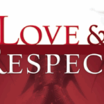 Love and Respect
